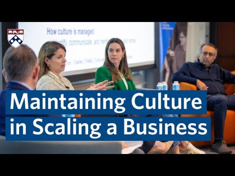 Wharton Scale School: Maintaining Culture in Scaling a Business